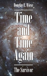 Time and Time Again - Douglas E. Wiese