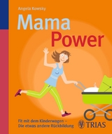 Mama-Power - Angela Kowsky