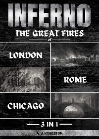 Inferno: 3 In 1 -  A.J.Kingston