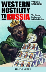 Western Hostility to Russia - Terry Boardman