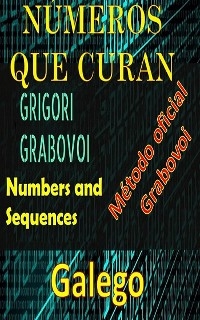 Números que Curan Grigori Grabovoi Método Oficial - Edwin Pinto