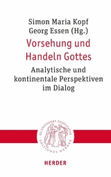 Vorsehung und Handeln Gottes - 