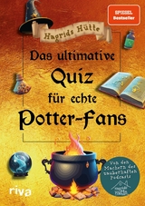 Das ultimative Quiz für echte Potter-Fans -  Hagrids Hütte