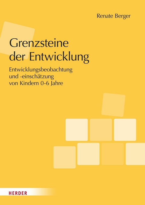 Grenzsteine der Entwicklung. Manual - Renate Berger