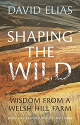 Shaping the Wild - David Elias