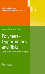 Polymers - Opportunities and Risks I - 