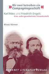 "Wir zwei betreiben ein Compagniegeschäft" - Klaus Körner