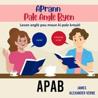 APAB-Aprann Pale Anglè Byen -  James A Verne