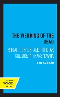 The Wedding of the Dead - Gail Kligman