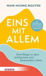 Eins mit allem - Main Huong Nguyen