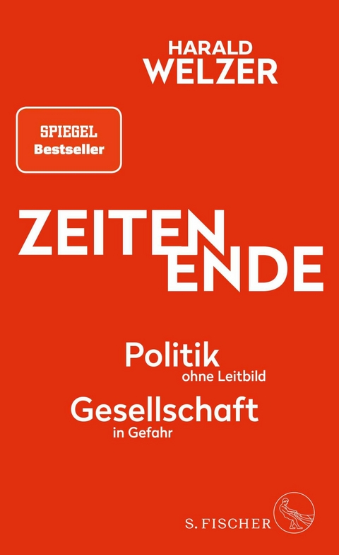 ZEITEN ENDE -  Harald Welzer