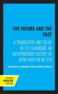 The Future and the Past - Delmer Brown; Ichiro Ishida