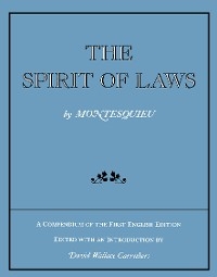 The Spirit of Laws -  Montesquieu