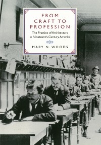 From Craft to Profession - Mary N. Woods