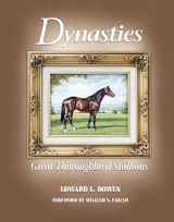 Dynasties -  Edward L. Bowen