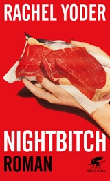 Nightbitch -  Rachel Yoder