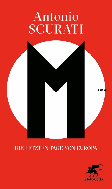 M. Die letzten Tage von Europa -  Antonio Scurati