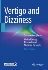 Vertigo and Dizziness - Michael Strupp, Thomas Brandt, Marianne Dieterich