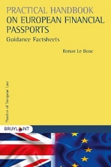 Practical Handbook on European Financial Passports - Ronan Le Bouc