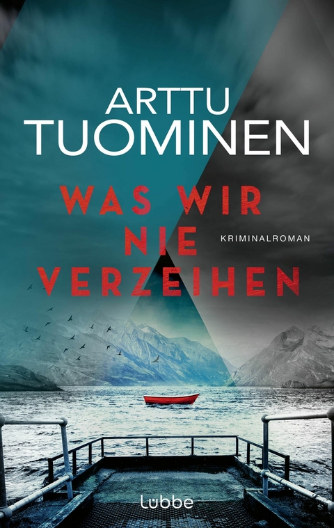 Was wir nie verzeihen - Arttu Tuominen