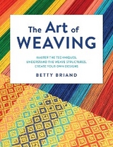 Art of Weaving -  Betty Briand