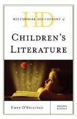 Historical Dictionary of Children's Literature -  Emer O'Sullivan