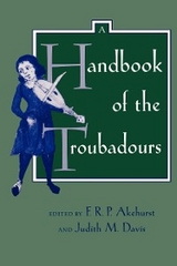 A Handbook of the Troubadours - F. R. P. Akehurst, Judith M. Davis