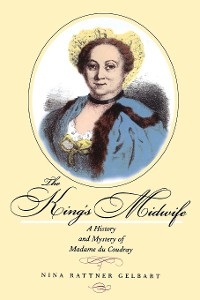 The King's Midwife - Nina Rattner Gelbart