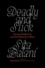 Deadly and Slick - Sita Balani