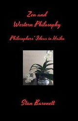 Zen and Western Philosophy -  Stan Baronett