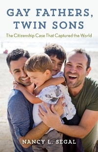 Gay Fathers, Twin Sons -  Nancy L. Segal