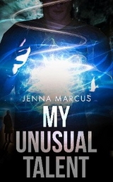 My Unusual Talent -  Jenna Marcus