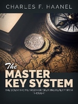 The Master Key System - Charles F. Haanel