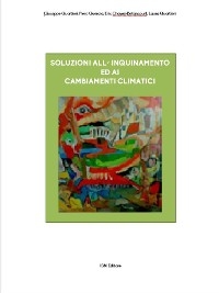 Soluzioni all'inquinamento ed ai cambiamenti climatici - Betancourt Eric Chavez, Quartieri Laura, Quercia Piero, Giuseppe Quartieri