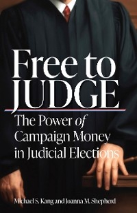 Free to Judge -  Michael Kang,  Joanna Shepherd