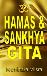 Hamsa Gita & Sankhya Gita - Munindra Misra