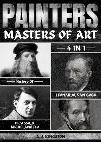 Painters: Masters Of Art -  A.J.Kingston