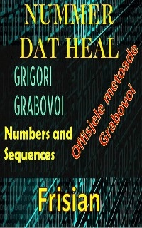 Nummer dat Heal Grigori Grabovoi - Edwin Pinto