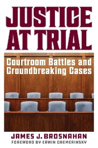 Justice at Trial -  James  J. Brosnahan