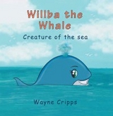 Willba the Whale - Wayne Cripps