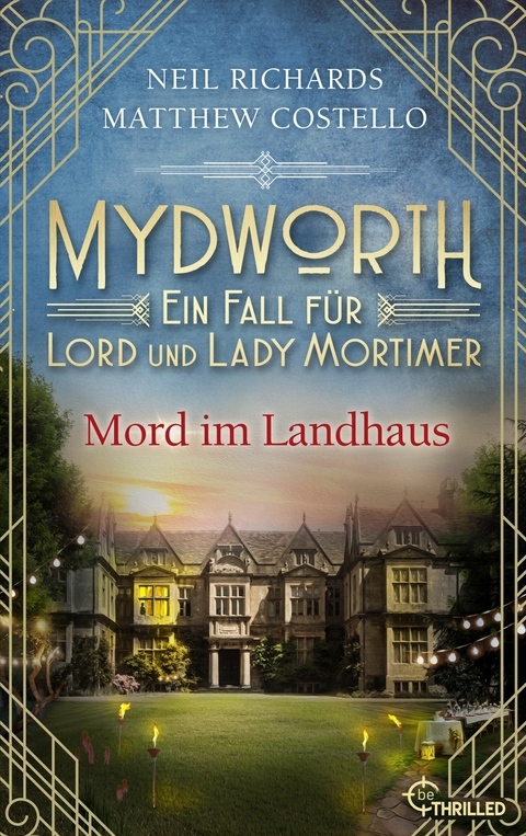 Mydworth - Mord im Landhaus -  Matthew Costello,  Neil Richards