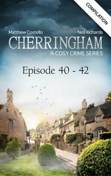 Cherringham - Episode 40-42 -  Matthew Costello,  Neil Richards