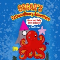 Oscar's Extraordinary Adventure - Fleur Pritchard