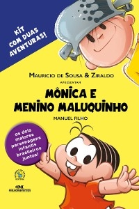 Mônica e Menino Maluquinho - Manuel Filho