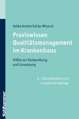 Praxiswissen Qualitätsmanagement im Krankenhaus - Heike Anette Kahla-Witzsch