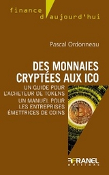 Des monnaies cryptées aux ICO -  Pascal Ordonneau