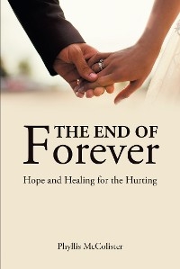 The End of Forever - Phyllis McColister