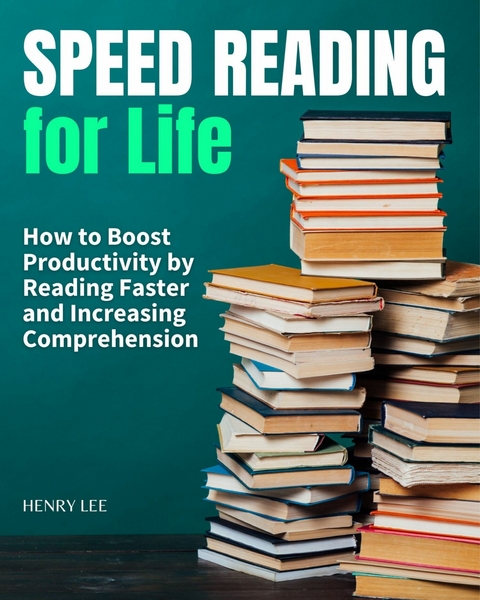 Speed Reading -  Henry Lee