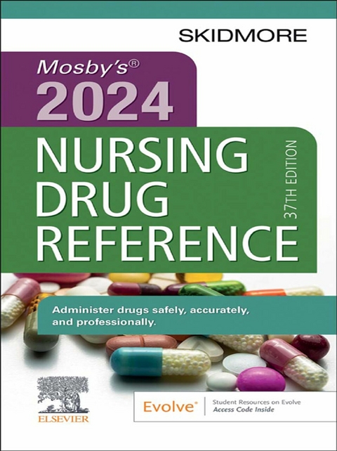 Mosby's 2024 Nursing Drug Reference - E-Book -  Linda Skidmore-Roth