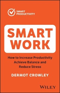 Smart Work - Dermot Crowley